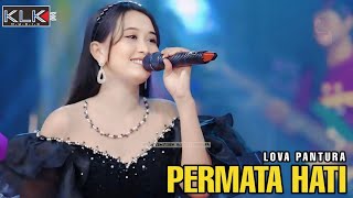 Download lagu PERMATA HATI - LOVA PANTURA - LIVE MALANG FT KLK AUDIO - SIMPATIK MUSIC mp3