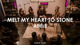 Melt My Heart to Stone - Adele (Subtitulado)