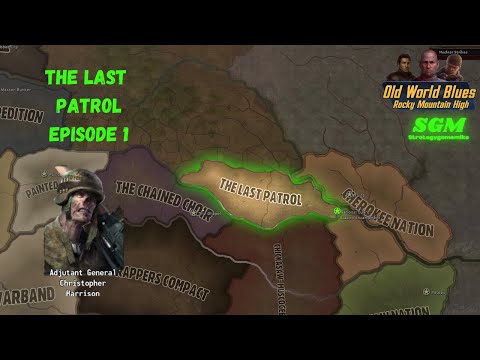 The Duty That Wouldn't Die– The Last Patrol Ep. 1 | Old World Blues Mod – Hearts of Iron IV