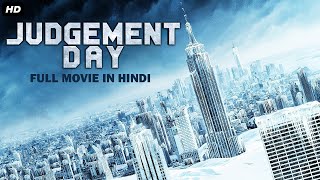 Judgment Day (Apocalypse Of Ice) - Hollywood Movie