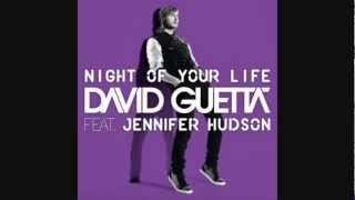 DAVID GUETTA FEAT. JENNIFER HUDSON- NIGHT OF YOUR LIFE (BEST AUDIO QUALITY!) NEW 2012 AND HQ