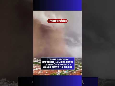 Coluna de poeira impressiona moradores de Lençóis Paulista e causa susto na cidade