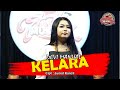 Download Lagu KELARA - DEVI MANUAL II TARLING TERBARU 2023 Mp3 Free