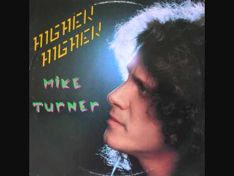 Mike Turner - Higher Higher.1986