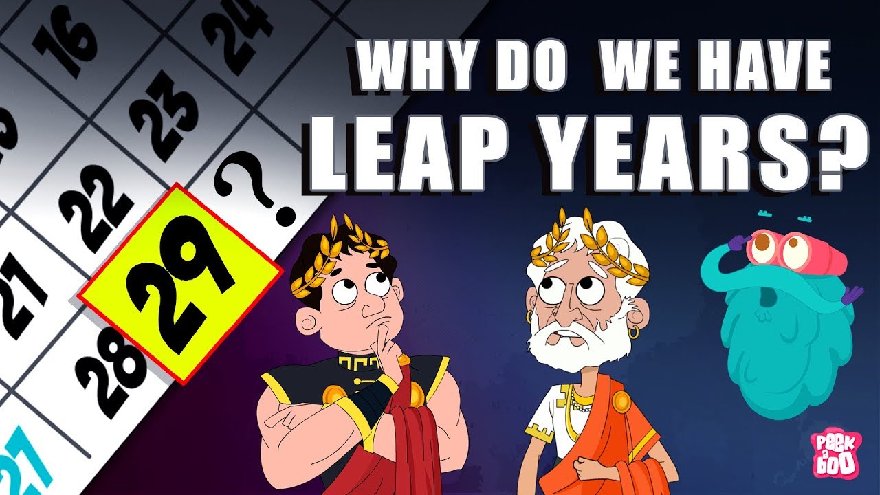 Why Do We Have LEAP YEARS? | What Is A LEAP YEAR? | The Dr Binocs Show | Peekaboo Kidz