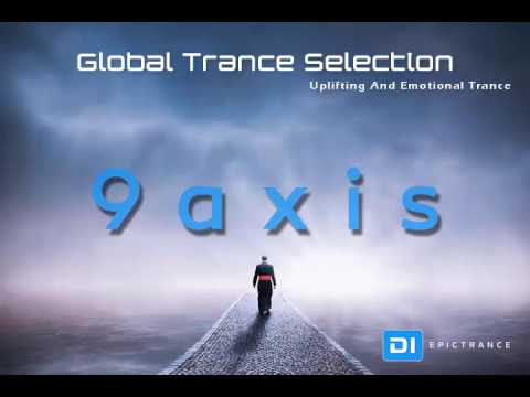 9Axis - Global Trance Selection147(06-04-2017)