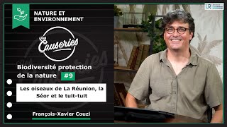 Causerie Nature et environnement - Biodiversité et protection de la nature #9 - SEOR et le Tuit-tuit
