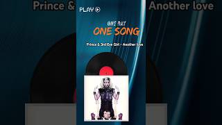 One day One song - Prince &amp; 3rd Eye Girl (Another Love) #music #onedayonesong #prince #3rdeyegirl