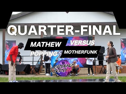 Popping Quarter Final | Ground Zero Live 2021 | Mathew Vs MotherFunk