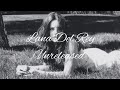 Lana Unreleased Songs