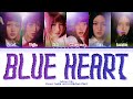 IVE Blue Heart Lyrics (Color Coded Lyrics)
