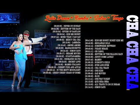3 Hours Relaxing Latin Dance Cha Cha Cha 2021 Playlist   Wonderful Old Latin Cha Cha Cha Of All Time