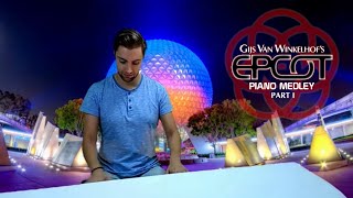 EPCOT Piano Medley Part 1 - Walt Disney World (Gijs Van Winkelhof)