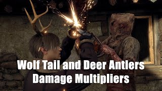 RE:4 | Wolf Tail/Deer Antlers Damage Multipliers