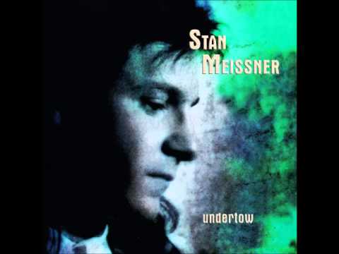 Stan Meissner - Undertow 1992 [Full Album]