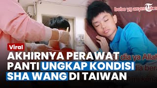 Akhirnya TKW Perawat Panti di Taiwan Ungkap Kondisi Sha Wang, Ketakutan Siti TKI Perlahan Sirna
