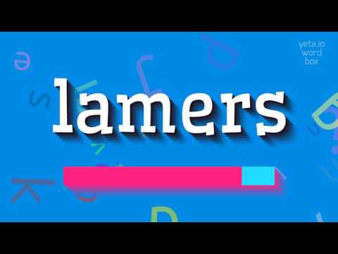 How to say "lamers"! (High Quality Voices)