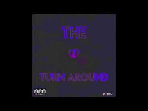 Kvden - The Turn Around