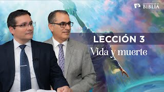 LECCIÓN 3 - VIDA Y MUERTE | Lecciones de la Biblia | Trimestre 1 | 2026