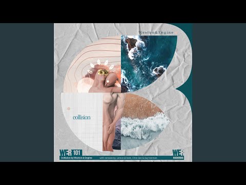 Collision (Chris Sen & Guy Herman Remix)