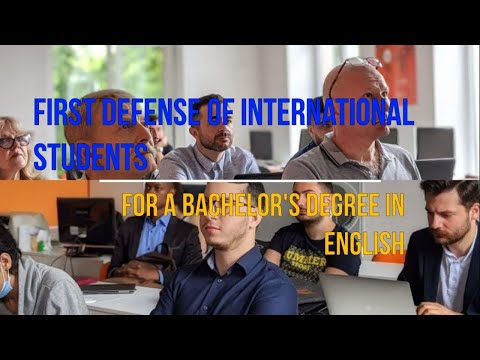 First Defense of International Students for a Bachelor's Degree in English