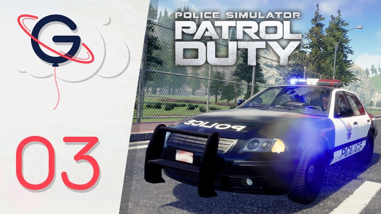 POLICE SIMULATOR PATROL DUTY FR #3 : Course Poursuite !