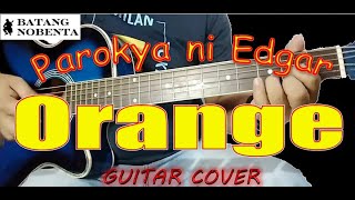 ORANGE - PAROKYA NI EDGAR - COVER