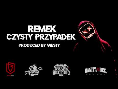 Remek - Czysty Przypadek (Prod. Westy)