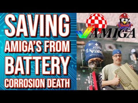Saving Amiga's From Battery Corrosion Death
