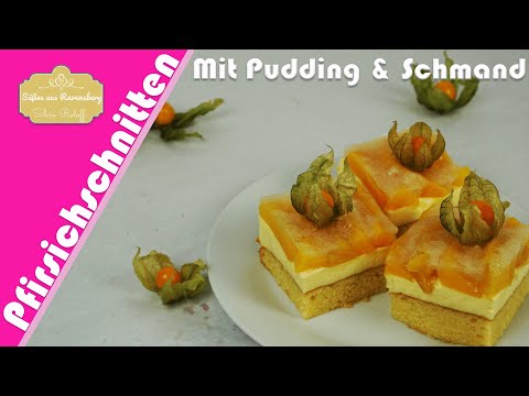 Pfirsichschnitten - Fruchtig saftige Pfirsichschnitten mit Pudding und Schmand 🍑