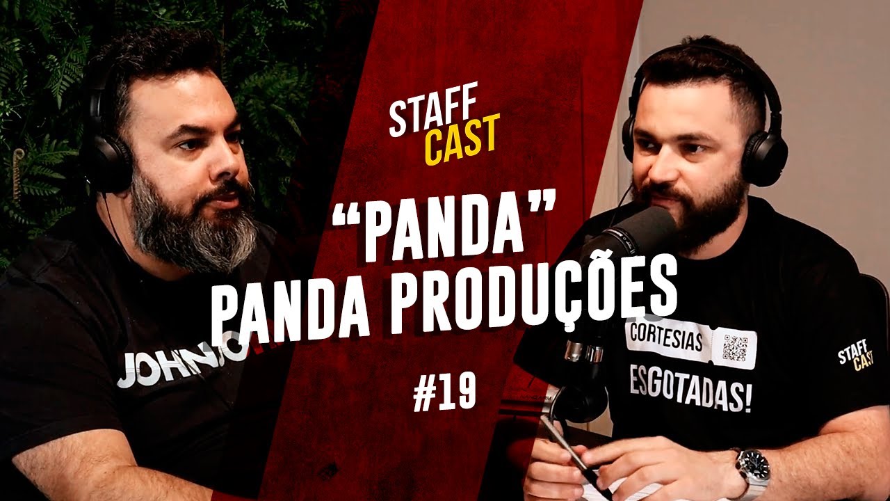 PANDA - PRÉ-PRODUÇÃO E LOGISTICA - StaffCast #19