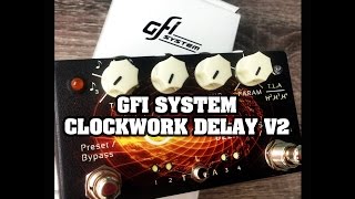 Video thumbnail for GFI System Clockwork Delay v2 (quick demo) by Jimmy Satio