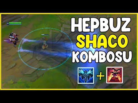 Hepbuz Shaco Kombosu | Shacolambac