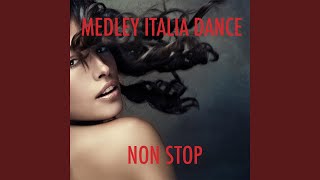 Medley Italia Dance: Hanno ucciso l&#39;uomo ragno / Con il nastro rosa / Teorema / Adesso tu / La...