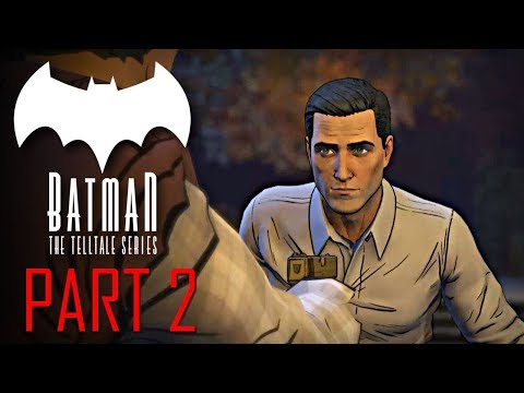 Batman The Telltale Series Let's Play Part 2 - DO YOU KNOW WHO I AM?!