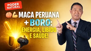 O PODER DA MACA PERUANA com BORO — Incrível Resultado! 💪 | Peter Liu