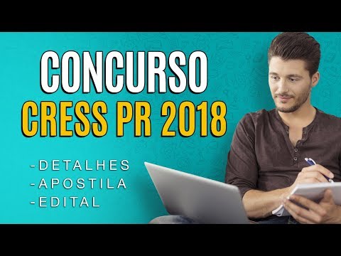 Concurso CRESS PR 2018 - Edital, Inscrição e Apostila!