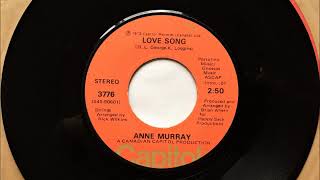 Love Song , Anne Murray , 1973