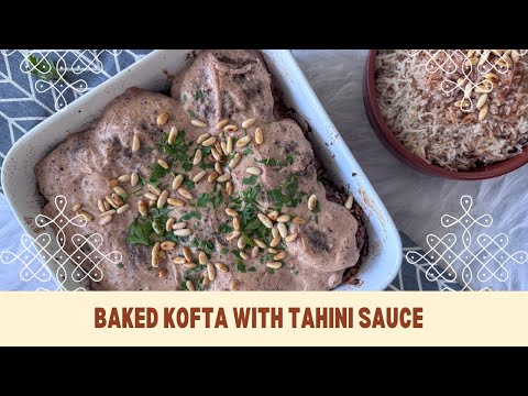 Middle Eastern Baked Kofta Bil Tahina Recipe | Plant-based Kofta with Vegetable & Tahini Sauce.