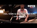 Yael Naim et David Donatien - Nova Sessions ...