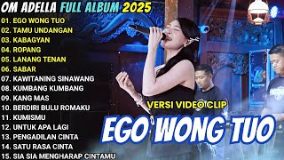Download lagu OM ADELLA ON TRENDING FULL ALBUM DANGDUT KOPLO POPULER 2025 || EGO WONG TUO - TAMU UNDANGAN mp3