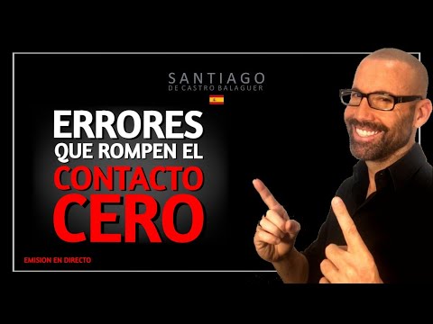 El Poder del CONTACTO CERO sin Errores  que lo rompan.