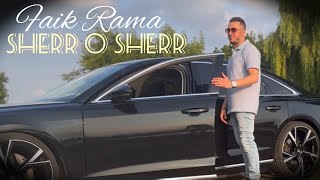 Faik Rama - Shërr O Shërr