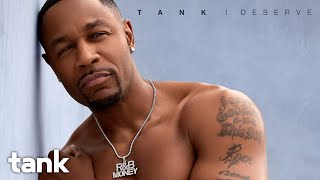 Tank - I Deserve (Lyrics) [New R&amp;B Song 2025]