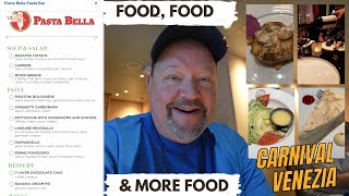 Delicious Eats Galore on the Carnival Venezia from New York,  Days at Sea!