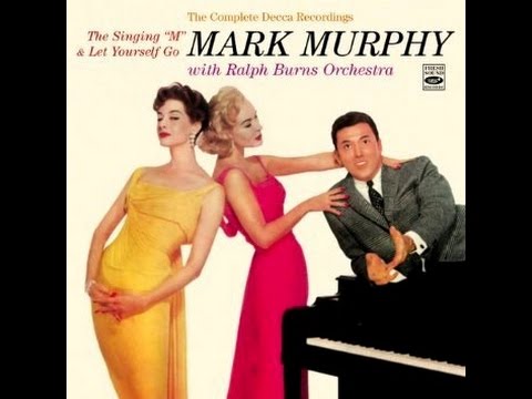 Mark Murphy - I Got Rhythm