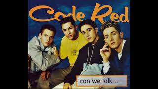 Can We Talk - Code Red HQ (Audio)