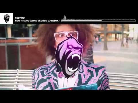 Redfoo - New Thang (Some Blonde DJ Remix)