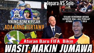 Download lagu Viking Bonek Pisah, Sedih Atau Senang? 🤔Aturan Baru FIFA Untung kan Wasit😡Ada Yang R1but mp3