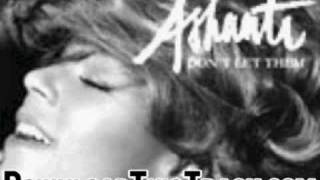 ashanti - Don&#39;t Let Them (Call Out) - Don&#39;t Let Them